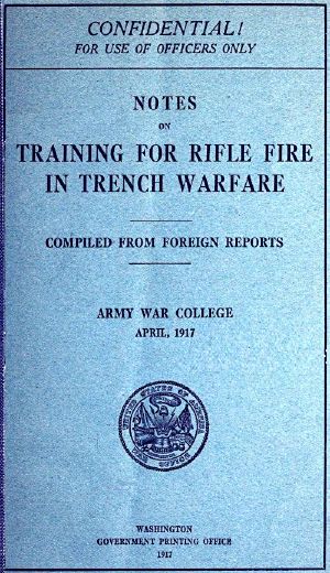 [Gutenberg 61058] • Notes on Training for Rifle Fire in Trench Warfare